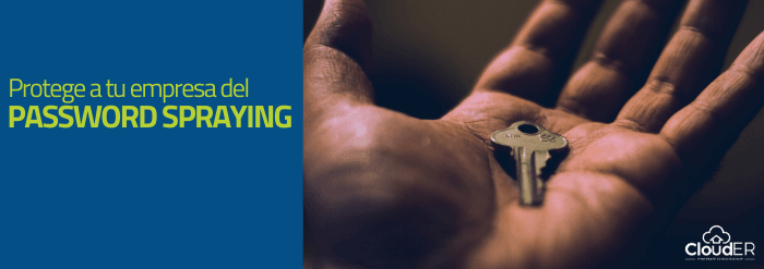 Protege a tu empresa del password spraying