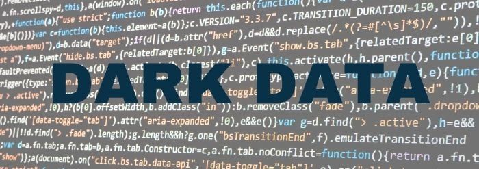 ¿Qué es el dark data y cómo puede afectar a tu empresa?